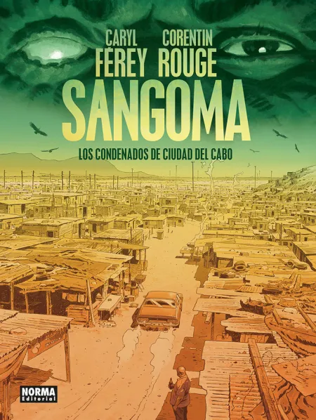 SANGOMA. LOS CONDENADOS DE CIUDAD DEL CABO
