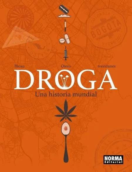 DROGA: UNA HISTORIA MUNDIAL