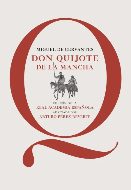 DON QUIJOTE DE LA MANCHA