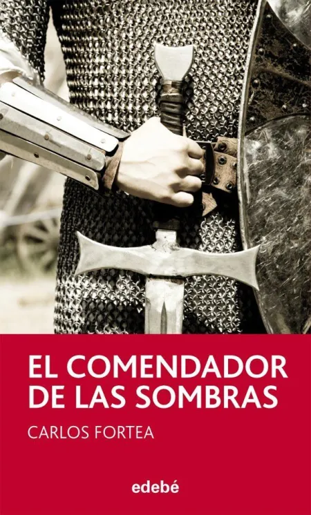 EL COMENDADOR DE LAS SOMBRAS, DE CARLOS FORTEA