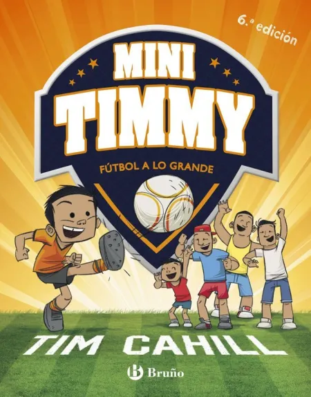 MINI TIMMY - FÚTBOL A LO GRANDE