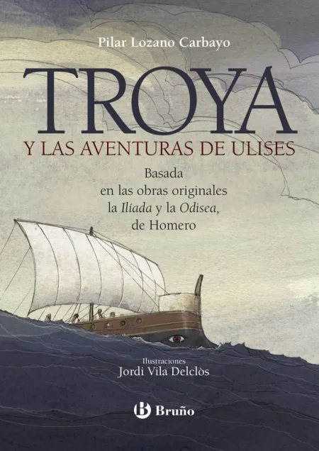 TROYA Y LAS AVENTURAS DE ULISES
