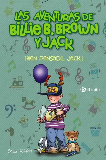 LAS AVENTURAS DE BILLIE B. BROWN Y JACK, 4. ¡BIEN PENSADO, JACK!