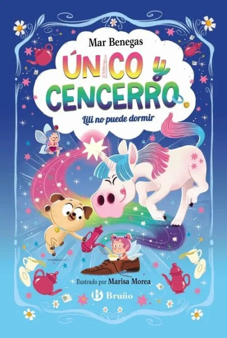 UNICO Y CENCERRO, 4. LILI NO PUEDE DORMIR