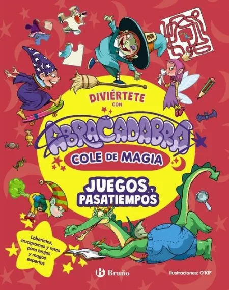 DIVIERTETE CON ABRACADABRA, COLE DE MAGIA. JUEGOS Y PASATIEMPOS
