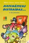 MATEMÁTICAS DISTRAÍDAS, 2 ESO