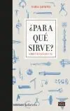 ¿PARA QUÉ SIRVE?
