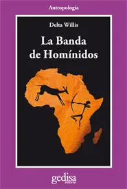 LA BANDA DE HOMINIDOS