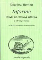 INFORME DESDE LA CIUDAD SITIADA Y OTROS POEMAS