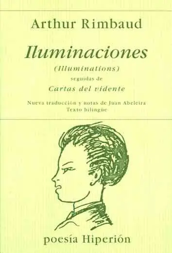 ILUMINACIONES  ;  CARTAS DEL VIDENTE