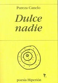 DULCE NADIE