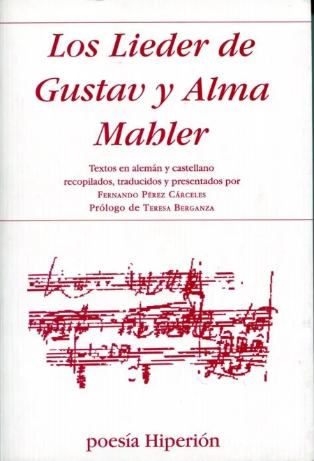 LOS LIEDER DE GUSTAV Y ALMA MAHLER