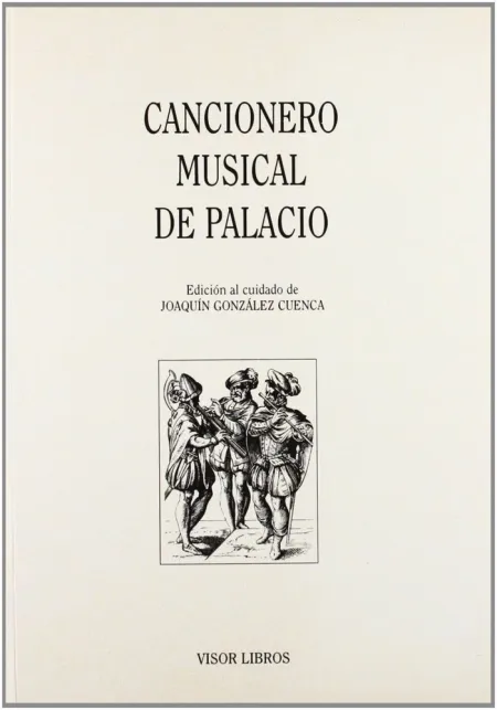 CANCIONERO MUSICAL DE PALACIO