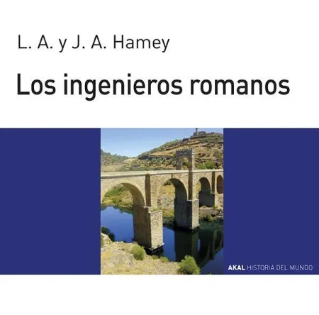 LOS INGENIEROS ROMANOS