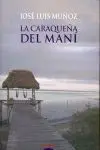 LA CARAQUEÑA DEL MANI