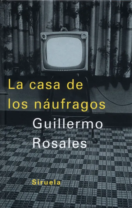 LA CASA DE LOS NÁUFRAGOS