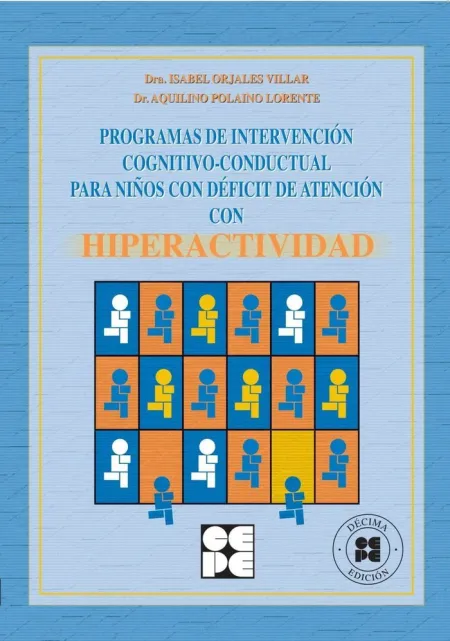 PROGRAMA DE INTERVENCIÓN COGNITIVO-CONDUCTUAL PARA NIÑOS CON DÉFICIT DE ATENCIÓN