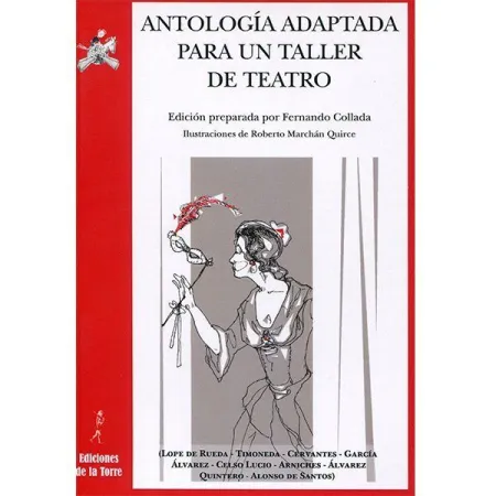 ANTOLOGÍA ADAPTADA PARA UN TALLER DE TEATRO