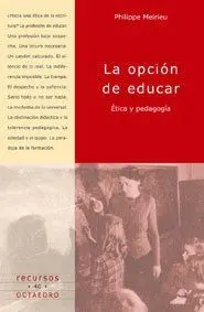 LA OPCI?N DE EDUCAR