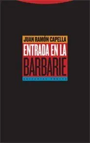 ENTRADA EN LA BARBARIE