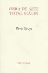 OBRA DE ARTE TOTAL STALIN