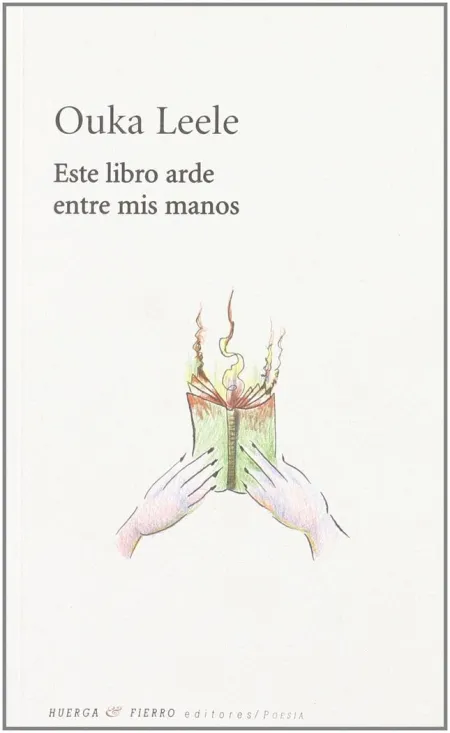 ESTE LIBRO ARDE ENTRE MIS MANOS
