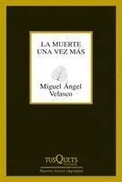LA MUERTE UNA VEZ MÁS