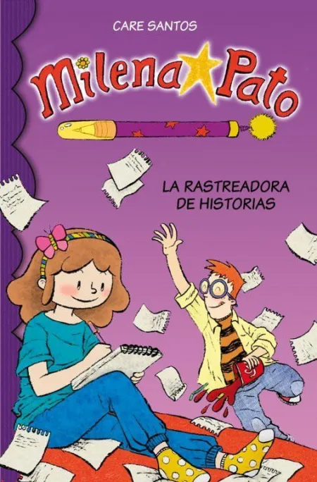 LA RASTREADORA DE HISTORIAS (SERIE MILENA PATO 1)
