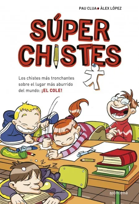 SÚPER CHISTES 1 - LOS CHISTES MÁS TRONCHANTES SOBRE EL LUGAR MÁS ABURRIDO DEL MU