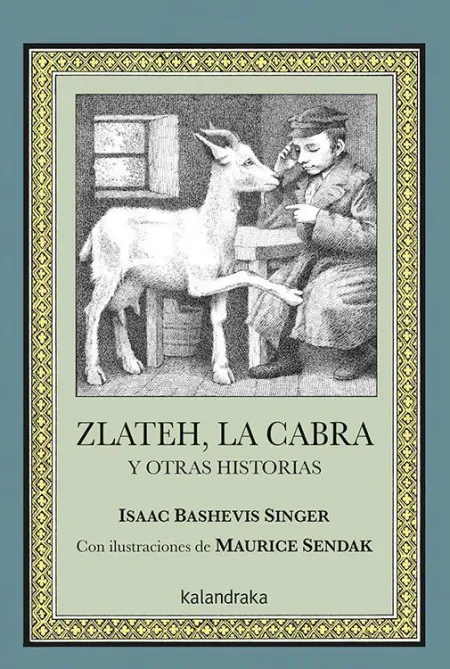 ZLATEH, LA CABRA Y OTRAS HISTORIAS