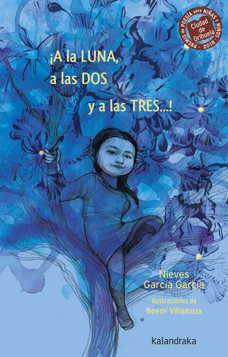 ¡A LA LUNA, A LAS DOS Y A LAS TRES…!