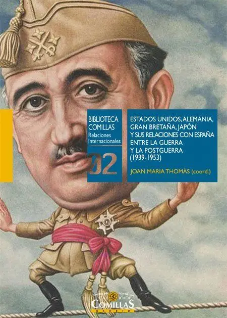 ESTADOS UNIDOS, ALEMANIA, GRAN BRETAÑA, JAPÓN Y SUS RELACIONES CON ESPAÑA ENTRE