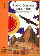 PABLO NERUDA PARA NIÑOS