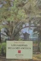  LOS JARDINES DE LA MELANCOLÍA: MEMORIAS