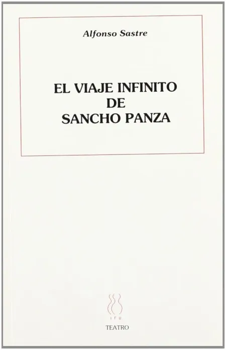 EL VIAJE INFINITO DE SANCHO PANZA