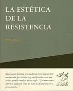 LA ESTÉTICA DE LA RESISITENCIA