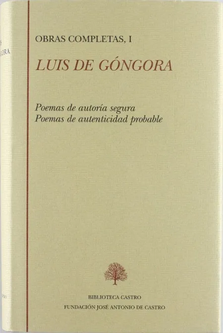 POESÍA COMPLETA (POEMAS DE AUTORÍA SEGURA POEMAS DE AUTENTICIDAD PROBABLE)