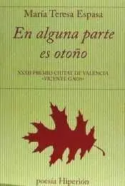 EN ALGUNA PARTE ES OTOÑO