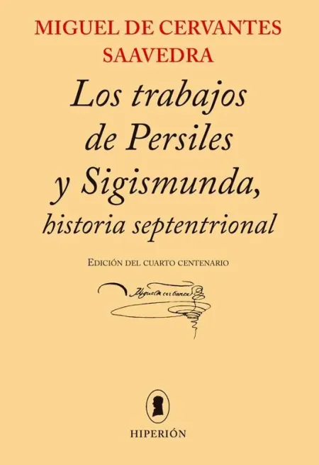 LOS TRABAJOS DE PERSILES Y SIGISMUNDA,