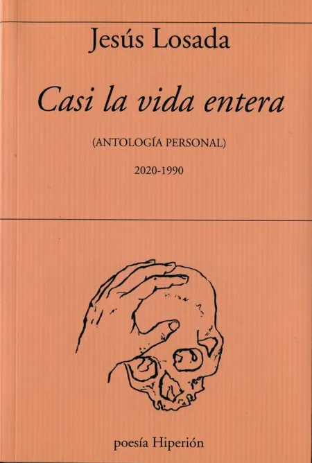 CASI LA VIDA ENTERA