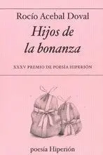 HIJOS DE LA BONANZA