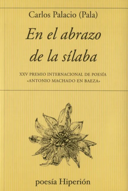 EN EL ABRAZO DE LA SÍLABA