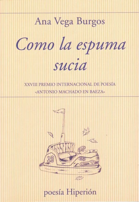 COMO LA ESPUMA SUCIA