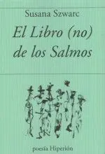 LIBRO (NO) DE LOS SALMOS, EL