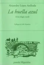 HUELLA AZUL, LA