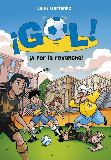 ¡GOL! 30 - ¡A POR LA REVANCHA!