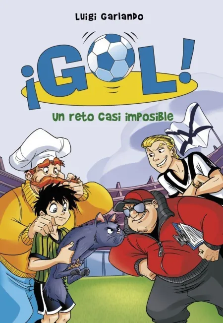¡GOL! 37 - UN RETO CASI IMPOSIBLE