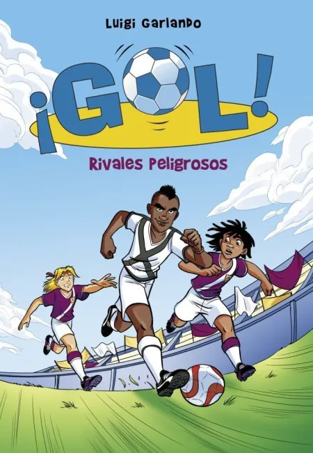 ¡GOL! 38 - RIVALES PELIGROSOS