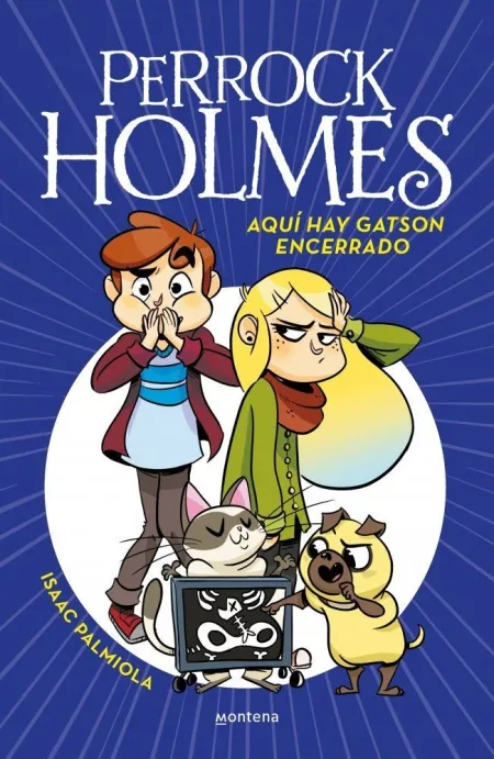 PERROCK HOLMES 5 - AQUÍ HAY GATSON ENCERRADO