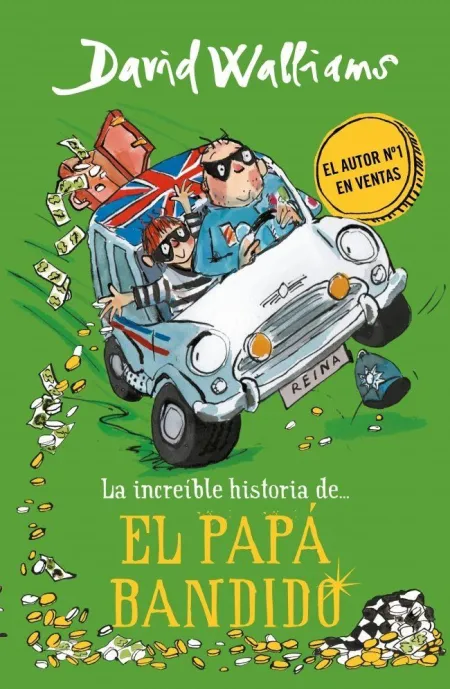 LA INCREÍBLE HISTORIA DE... - EL PAPÁ BANDIDO